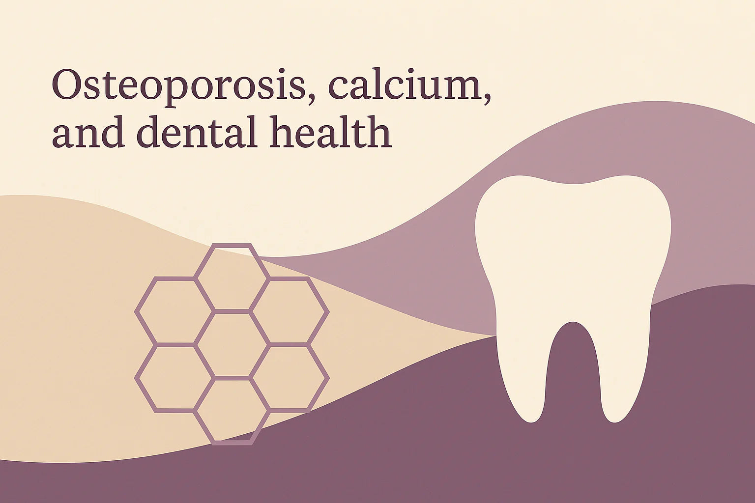 Osteoporosis, calcium, and dental health graphic