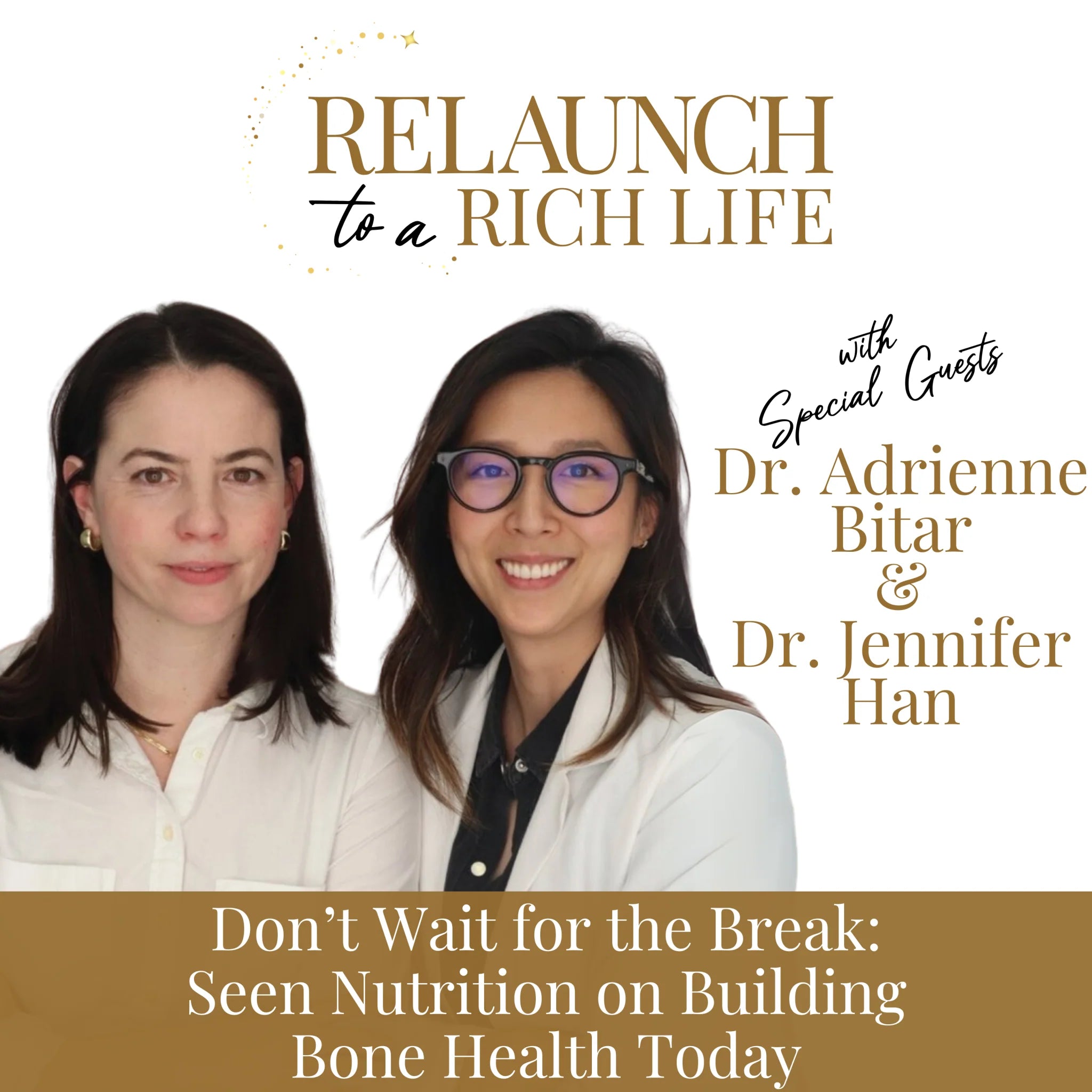 Dr. Adrienne Bitar & Dr. Jennifer Han episode